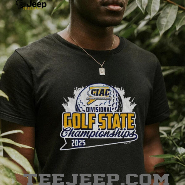 Ciac Divisional Golf State Championships 2025 logo shirt
