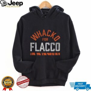 Cleveland Browns Wacko for Flacco the Dawgs shirt