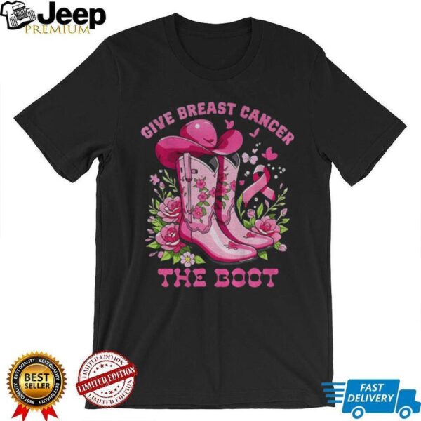 Cowboy boot give breast cancer the boot vintage shirt