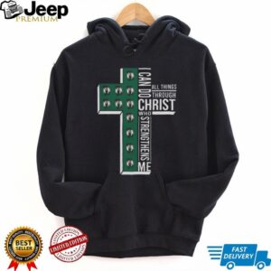 Cross I Can Do All Things Through Christ Who Strengthens Me Boston Celtics Basketball Shirt