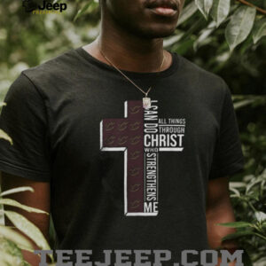 Cross I Can Do All Things Through Christ Who Strengthens Me Cleveland Cavaliers Basketball Shirt
