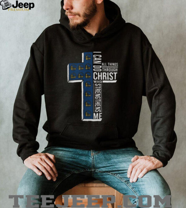 Cross I Can Do All Things Through Christ Who Strengthens Me Golden State Warriors Basketball Shirt