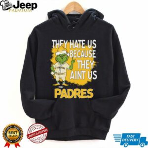 Custom San Diego Padres Grinch Christmas Shirt, Funny Santa Baseball Tee with Quote They Hate Us Ain’t Us, MLB Fan Gift Idea