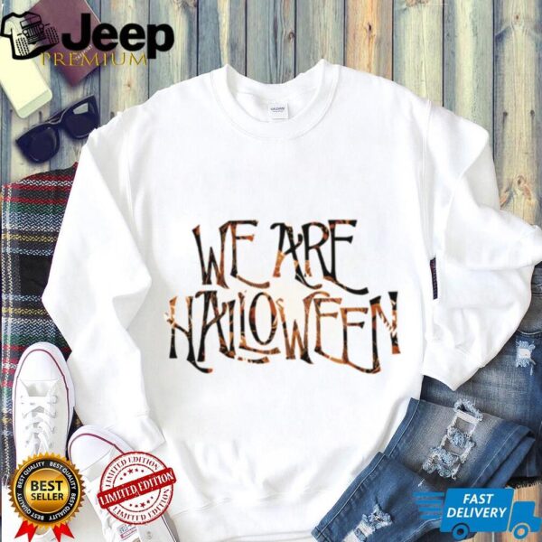 Dark Divine We Are Halloween Tee Shirt
