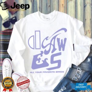 Dawes All Your Favorite Bands Merch Shirt