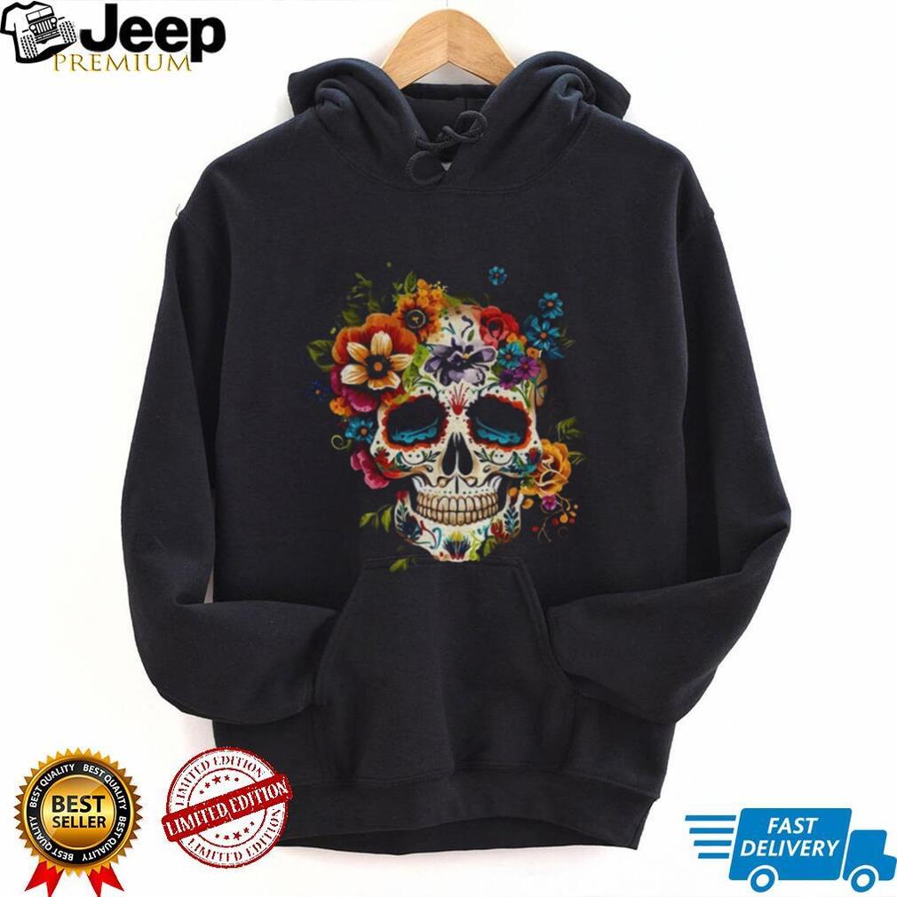 Day Of The Dead Sugar Skull Dia De Los Muertos shirt Day Of The Dead Sugar Skull Dia De Los Muertos shirt