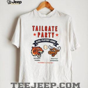 Detroit Tigers vs Seattle Mariners ALDS Tailgate Party Playoff Game MLB World Series shirt