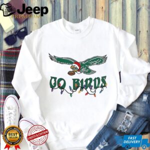 Eagles Holiday Go Birds Philadelphia Eagles NFL Football 2025 shirt