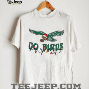 Eagles Holiday Go Birds Philadelphia Eagles NFL Football 2025 shirt