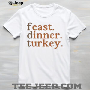 FDT Feast dinner turkey Minimalist Pro Immigrant Thanksgiving shirt