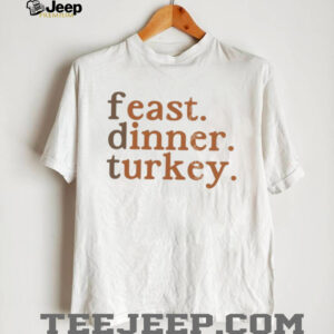 FDT Feast dinner turkey Minimalist Pro Immigrant Thanksgiving shirt