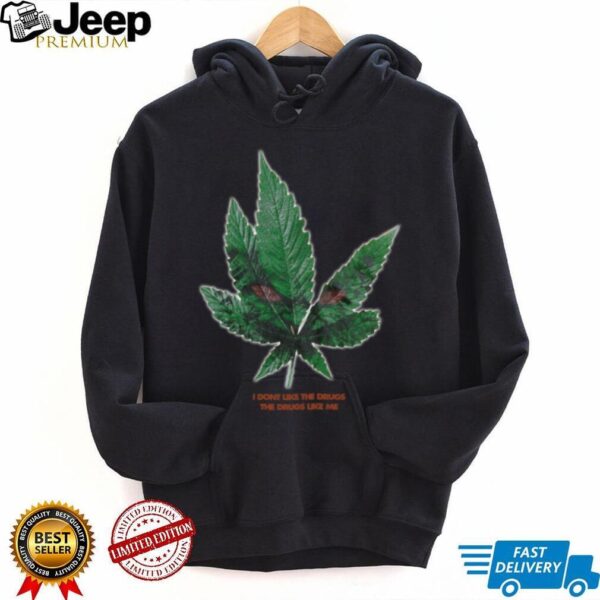 Find Sleep Merch I Don’t Like The Drugs TShirt