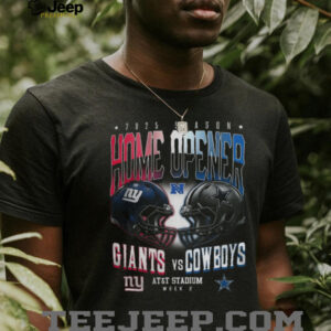 Giants Vs Cowboys Football 2025 Home Opener T Shirt