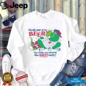 Grab me a beer shirt