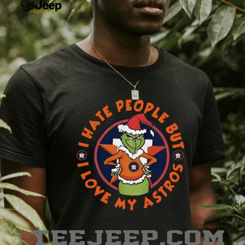 Grinch I Hate People But I Love My Astro Shirt White Grinch I Hate People But I Love My Astro Shirt White