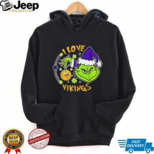 Grinch I Love Minnesota Vikings They Hate Us Because They Ain’t Us Christmas shirt