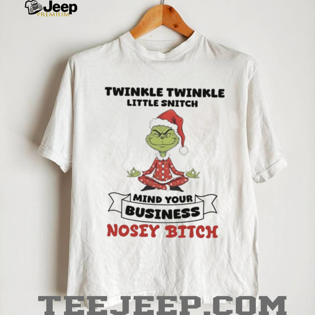Person wearing a sarcastic Grinch 'Twinkle Twinkle Little Snitch' holiday tee