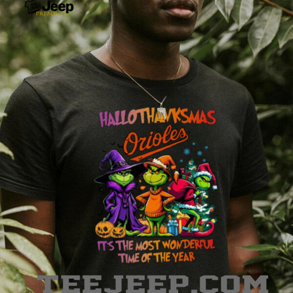 Grinch X Baltimore Orioles It’s The Most Wonderful Time Of The Year Happy Hallothanksmas T Shirt