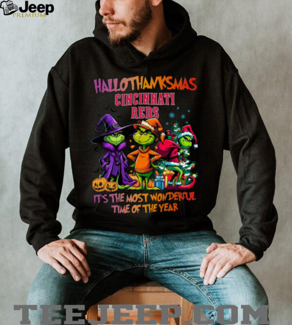 Grinch X Cincinnati Reds It’s The Most Wonderful Time Of The Year Happy Hallothanksmas T Shirt