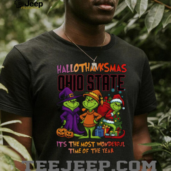 Grinch X Ohio State Buckeyes It’s The Most Wonderful Time Of The Year Happy Hallothanksmas T Shirt