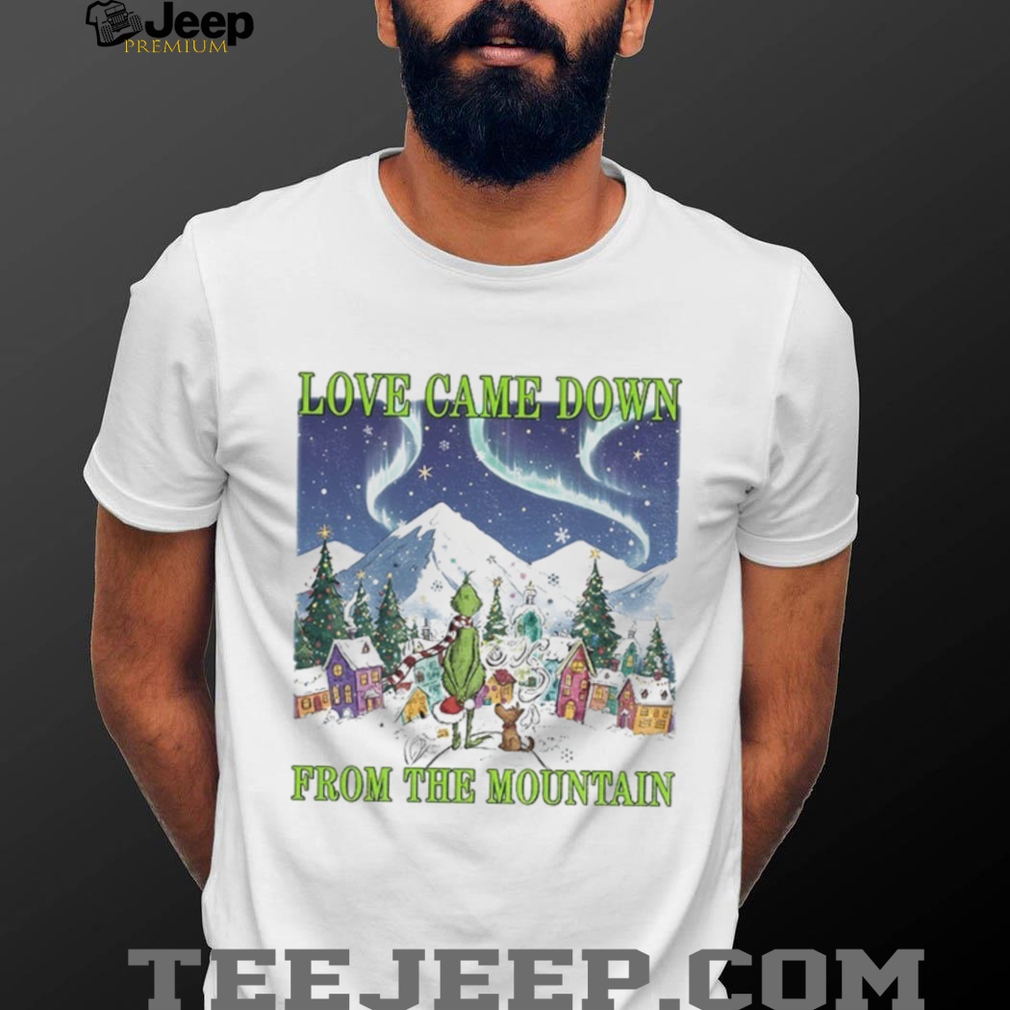 Grinch and Max love came down from the mountain Merry Christmas shirt Grinch and Max love came down from the mountain Merry Christmas shirt