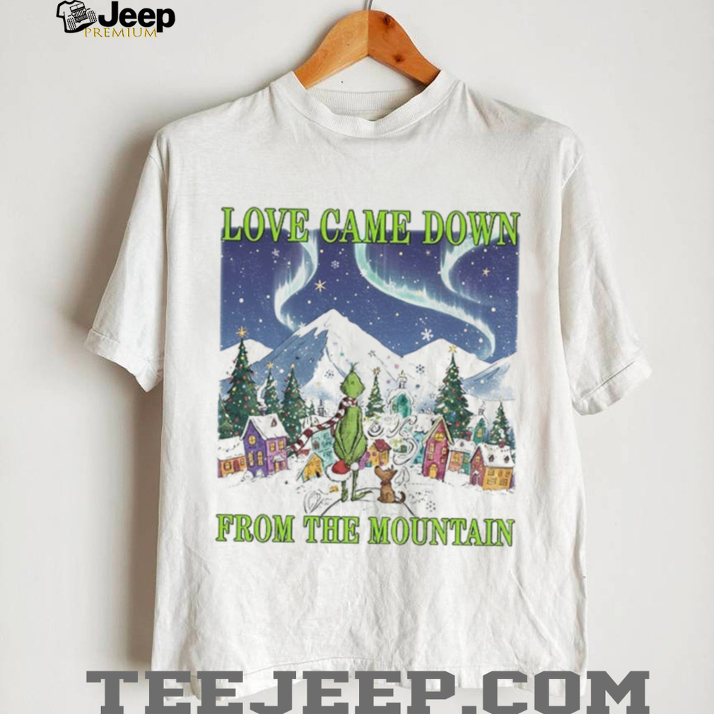 Grinch and Max love came down from the mountain Merry Christmas shirt Grinch and Max love came down from the mountain Merry Christmas shirt