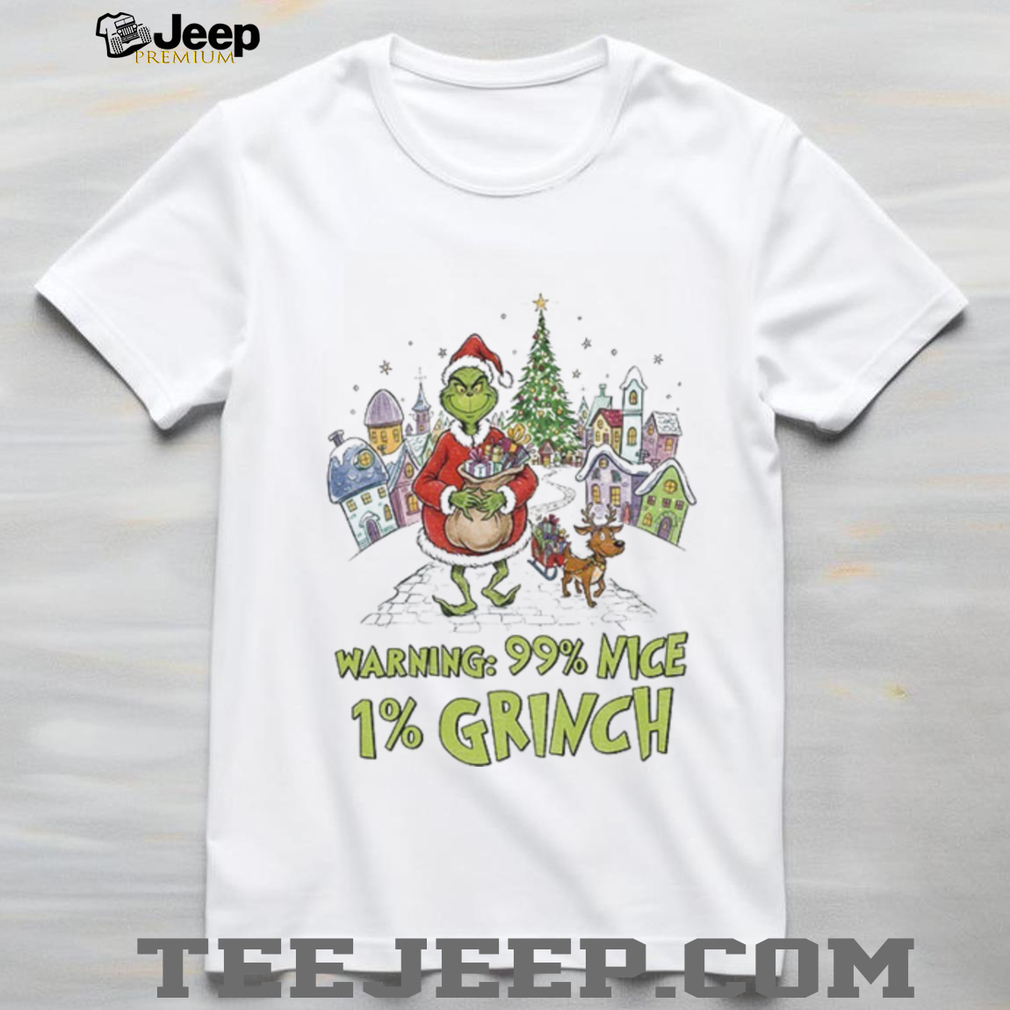 Grinch and Max warning 99% nice 1% Grinch Merry Christmas shirt Grinch and Max warning 99% nice 1% Grinch Merry Christmas shirt