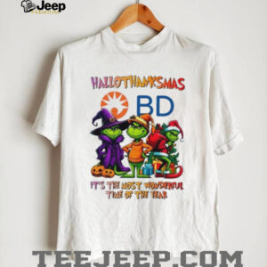 Grinch x Becton Dickinson happy HalloThanksMas it’s the most wonderful time of the year shirt