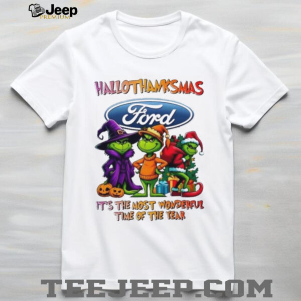 Grinch x Ford Motor happy HalloThanksMas it’s the most wonderful time of the year shirt