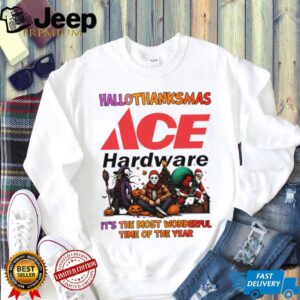 Happy Hallothanksmas Horror Movies and Ace Hardware Tyson Shirt Funny Holiday Halloween Thanksgiving Christmas Tee