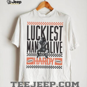 Hardy Merch Luckiest Man Alive TShirt