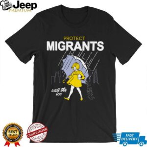 Harebrained Store Protect Migrants Shirt