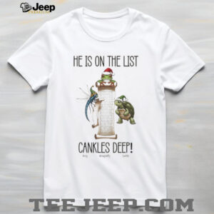 He’s On The List Anti Trump Cankles Christmas FDT Frog Dragonfly Turtle shirt