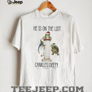 He’s On The List Anti Trump Cankles Christmas FDT Frog Dragonfly Turtle shirt