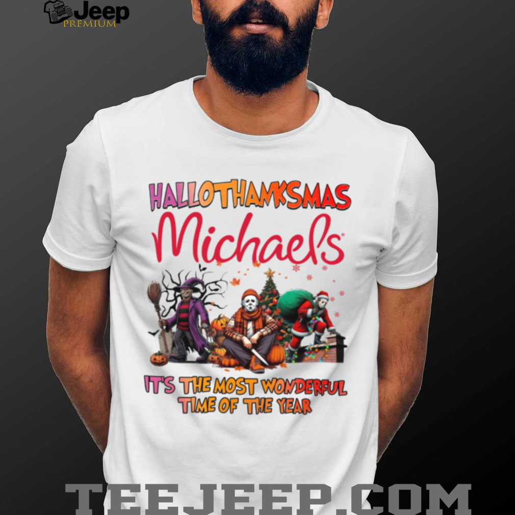 Horror Movies Michael’s Hallothanksmas It’s The Most Wonderful Time T Shirt Horror Movies Michael’s Hallothanksmas It’s The Most Wonderful Time T Shirt
