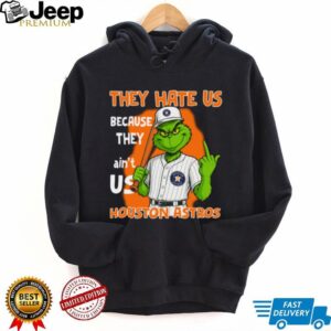 Houston Astros Grinch T Shirt They Hate Us Because They Ain’t Us Funny Christmas Tee