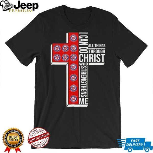 I can do all things through Christ who strengthens me Washington Nationals baseball cross shirt