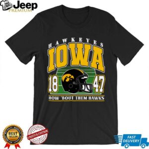 Iowa Hawkeyes How ‘Bout Them Hawks Football Helmet T Shirt