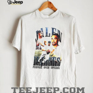 Jalen Hurts Purpose Over Opinion Philadelphia Eagles Super Bowl NFL graphic shirt