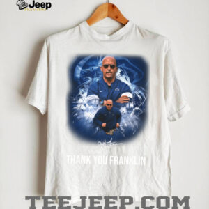 James Franklin Thank You Penn State Nittany Lions Coach Tribute T Shirt
