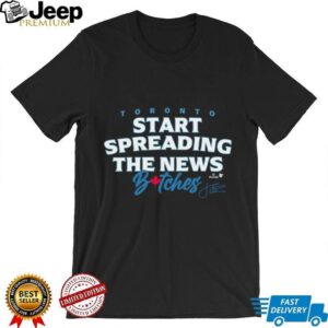 John Schneider Start Spreading The News Bitches T Shirt