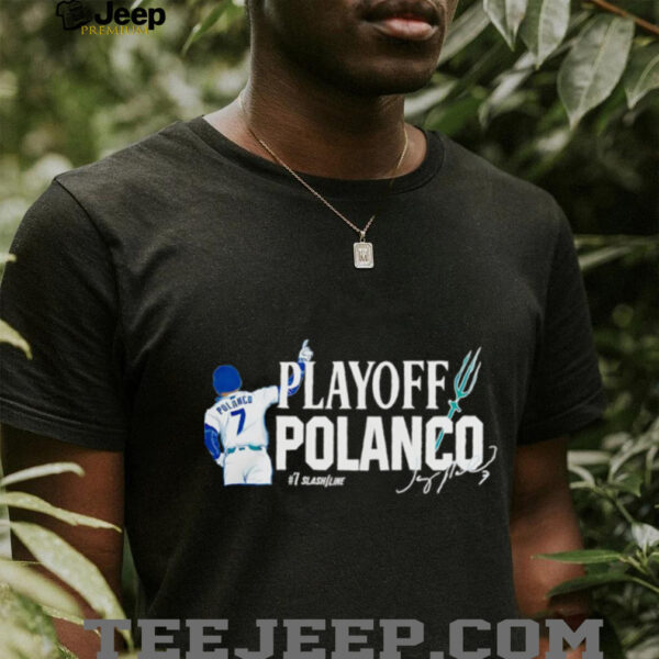 Jorge Polanco Playoff Polanco Seattle Mariners baseball 2025 signature shirt