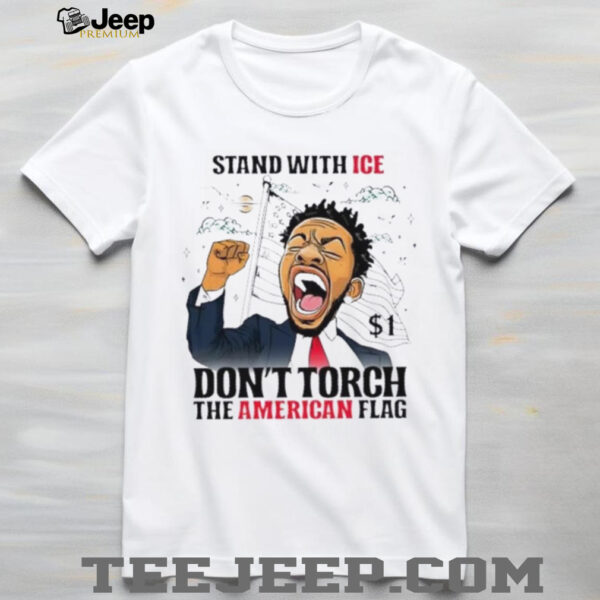 Kendrick Lamar stand with ICE don’t torch the American flag shirt