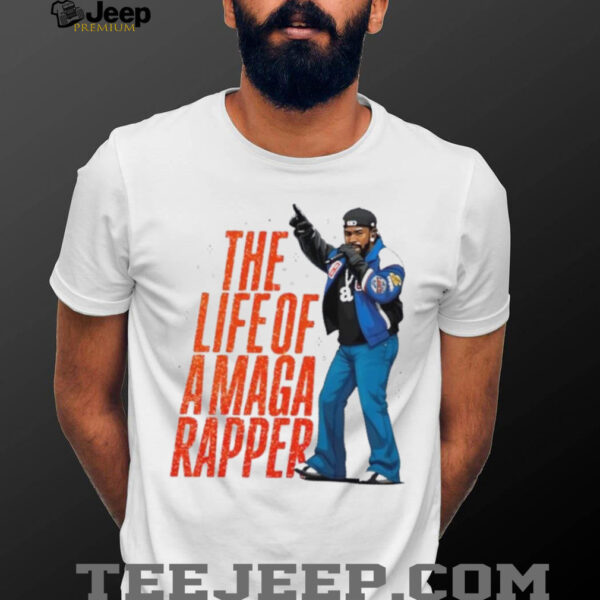 Kendrick Lamar the life of a MAGA rapper shirt