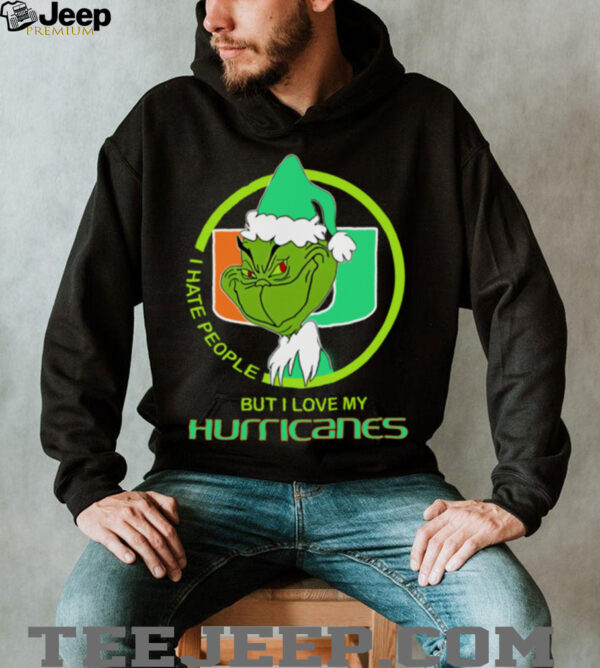 I Hate People But I Love My Miami Hurricanes Grinch With Santa Hat Football Christmas Gift Shirt Hoodie