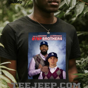 Kike Hernandez And Teoscar Hernandez Los Angeles Dodgers Step Brothers Hoodie