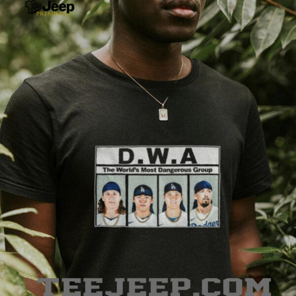 Los Angeles Dodgers DWA the world’s most dangerous group shirt