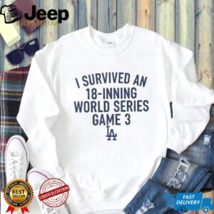 Los Angeles Dodgers Freddie Freeman I Survived An 18 Inning World Series Game 3 shirt
