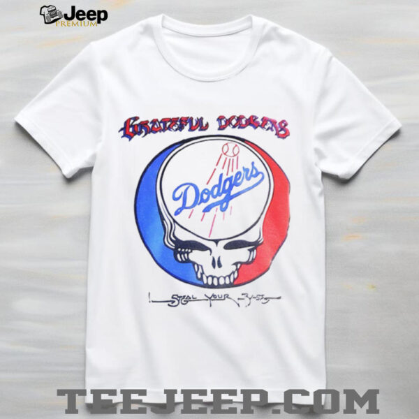 Los Angeles Dodgers Grateful Dead skull Greateful Dodgers steal your base shirt