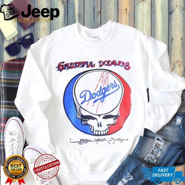 Los Angeles Dodgers Grateful Dead skull Greateful Dodgers steal your base shirt